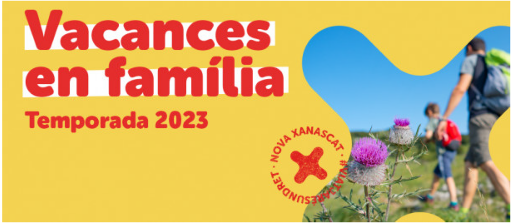 Vacances en família 2023